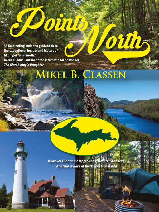 Title details for Points North by Mikel B. Classen - Available